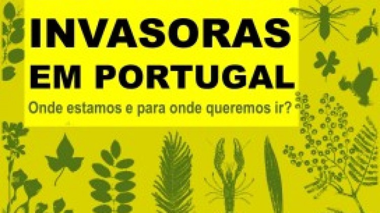 Workshop “Management of invasive species in Portugal: where are we and where do we want to go?”